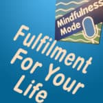 Fulfillment For Your Life